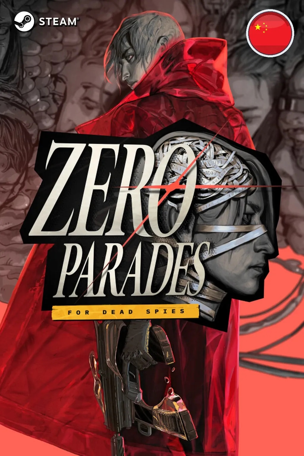 ZERO PARADES: For Dead Spies — Китай
